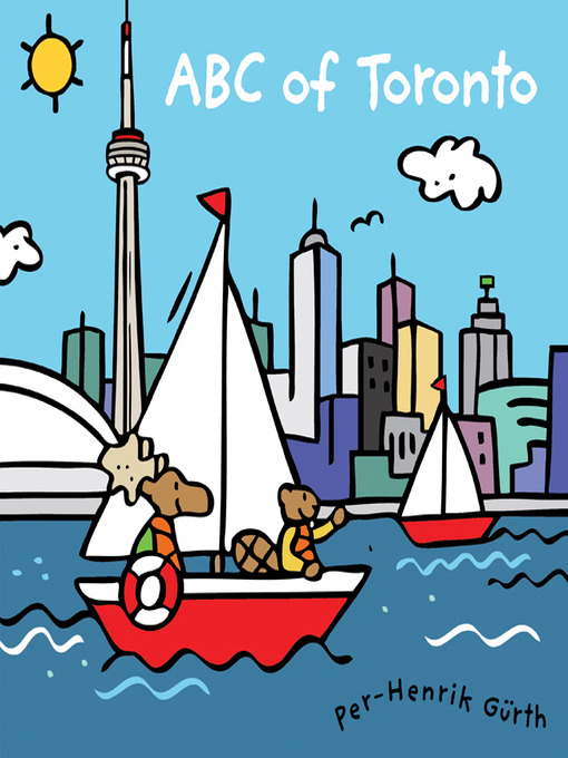 Title details for ABC of Toronto by Per-Henrik Gurth - Available